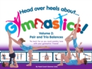 Head Over Heels About Gymnastics Volume 2 - eBook