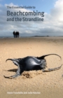 The Essential Guide to Beachcombing and the Strandline - Book