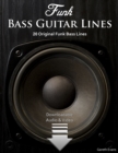 Funk Bass Guitar Lines : 20 Original Funk Bass Lines - eBook
