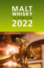 Malt Whisky Yearbook 2022 : The Facts, the People, the News, the Stories - Book