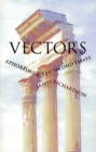 Vectors : Aphorisms & Ten-Second Essays - Book