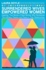 Surrendered Wives Empowered Women - eBook