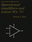 Laboratory Manual for Operational Amplifiers and Linear ICs, Second Edition - Book