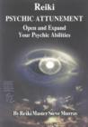 Reiki Psychic Attunement NTSC DVD : Open & Expand Your Psychic Abilities - Book