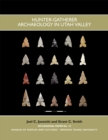 Hunter Gatherer Archaeology in Utah Valley - Book