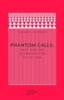 Phantom Calls : Race and the Globalization of the NBA - Book