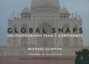 Global Snaps : 500 Photographs from 7 Continents - Book