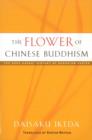 The Flower of Chinese Buddhism - Book