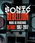 Sonic Rebellion - Music as Resistance - Book