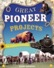 Great Pioneer Projects - eBook