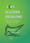 105 Algebra Problems from the AwesomeMath Summer Program - Book