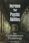 Increase Your Psychic Abilities with Contemporary Technology DVD - Book