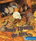 Money Through the Ages - eBook