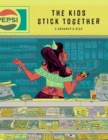 The Kids Stick Together : The art of Chris Brunner & Rico Renzi - Book