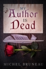 My Author Is Dead - eBook
