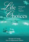 Life Choices:  Putting the Pieces Together - eBook