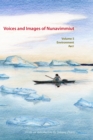 Voices and Images of Nunavimmiut, Volume 5 : Environment, Part I: Renewable Resources and Wildlife Protection - Book