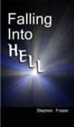 Falling Into Hell - eBook