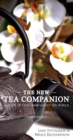 The New Tea Companion : A Guide to Teas Throughout the World - Book