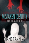 Mistaken Identity (A Lucinda Pierce Mystery) - eBook