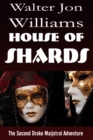 House of Shards (Maijstral 2) - eBook