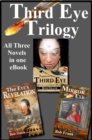 Third Eye Trilogy: Three Novel Bundle - eBook