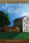 The Megabuilders of Queenston Park - eBook