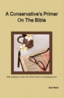 Conservative's Primer On The Bible - eBook