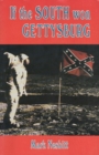 If the South Won Gettysburg - eBook