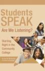 Students Speak : Are We Listening? - Book
