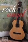 Rock Angel : A Novel - eBook