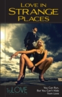 Love In Strange Places : TruLOVE Collection - eBook