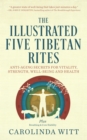 Illustrated Five Tibetan Rites - eBook