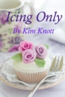 Icing Only - eBook