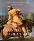 Painters and the American West : Volume 2 - Book