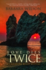 Love Dies Twice - eBook
