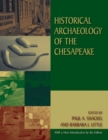 Historical Archaeology of the Chesapeake - Book