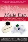 Chelsea and Synthetic Emerald Testers Made Easy : The "RIGHT-WAY" Guide to Using Gem Identification Tools - Book