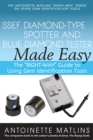 SSEF Diamond-Type Spotter and Blue Diamond Tester Made Easy : The "RIGHT-WAY" Guide to Using Gem Identification Tools - Book