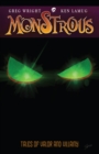 Monstrous: Tales Of Valor And Villainy - Book