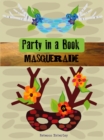 Party in a Book : Masquerade - Book