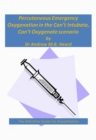 Percutaneous Emergency Oxygenation Strategies in the "Can't Intubate, Can't Oxygenate" Scenario - eBook