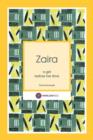 Zaira : a girl before her time - Book