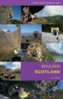 Boulder Scotland : A Stone Country Bouldering Guide - Book