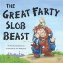 The Great Farty Slob Beast - Book