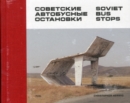 Soviet Bus Stops - Book