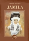 Jamila : Dedicated to the 60th Anniversary of the Author's Literary Legacy - eBook