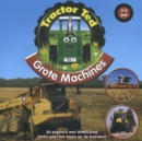 TRACTOR TED GROTE MACHINES - Book
