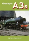 Gresley's A3s - Book