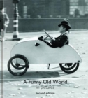 A Funny Old World in Pictures - Book